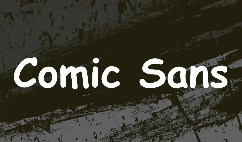 Font: Comic Sans